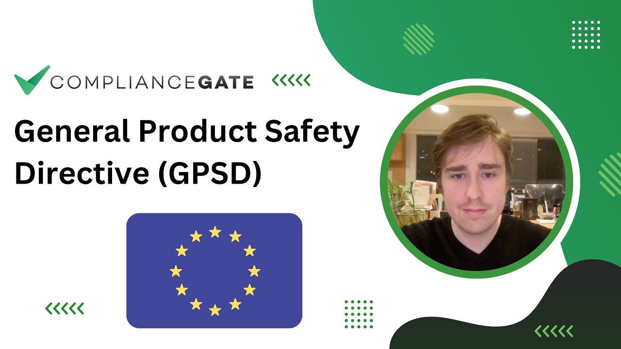 General Product Safety Directive (GPSD): An Overview