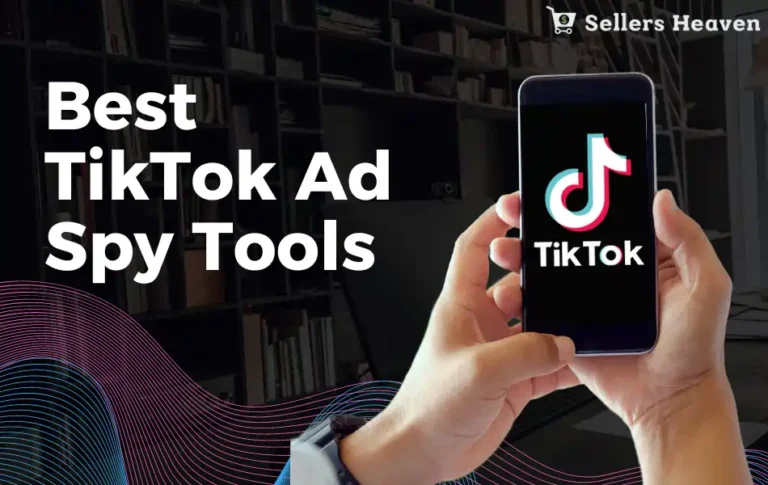 Best TikTok Ad Spy Tools