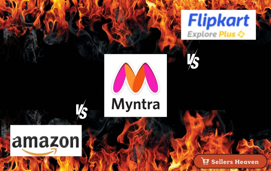 Amazon Vs Flipkart Vs Myntra